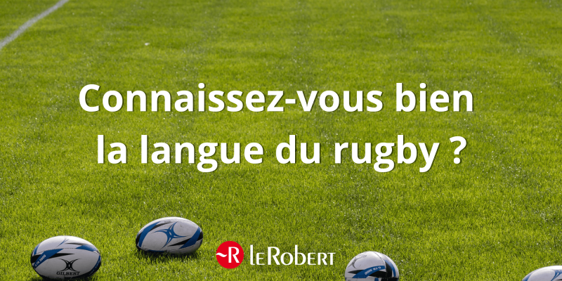 Jeu-concours : testez vos connaissances sur le rugby !